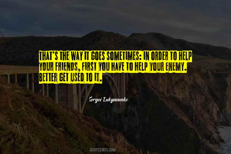 Friends Wisdom Quotes #1701309