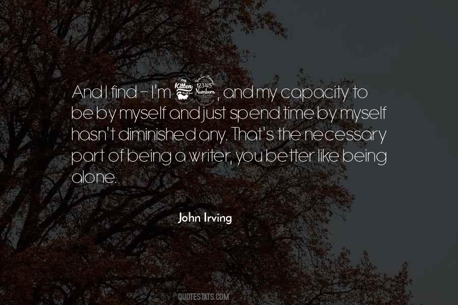 Being Alone Better Quotes #958233