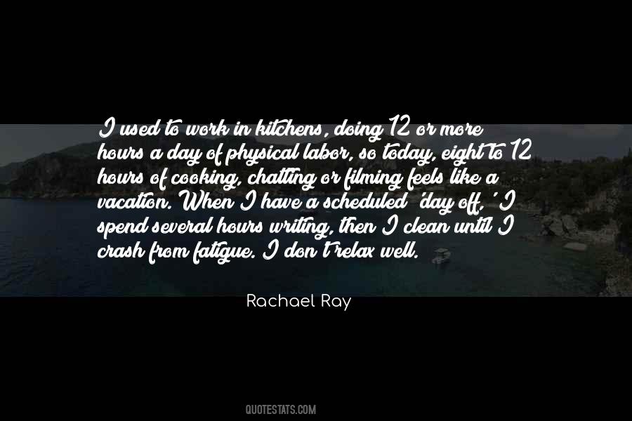 Quotes About Vacation From Work #1005714