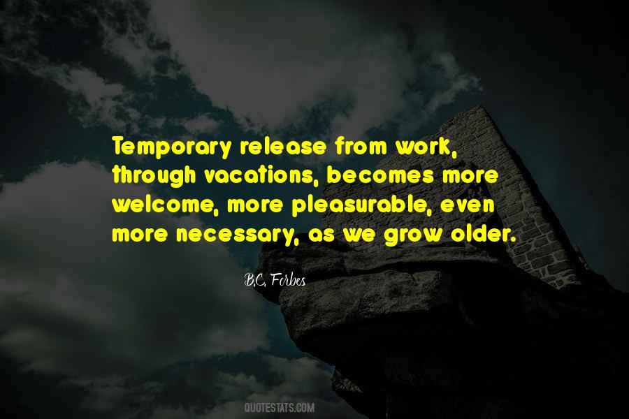 Quotes About Vacation From Work #1339439