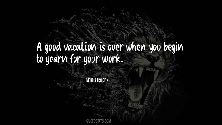 Quotes About Vacation From Work #1435916