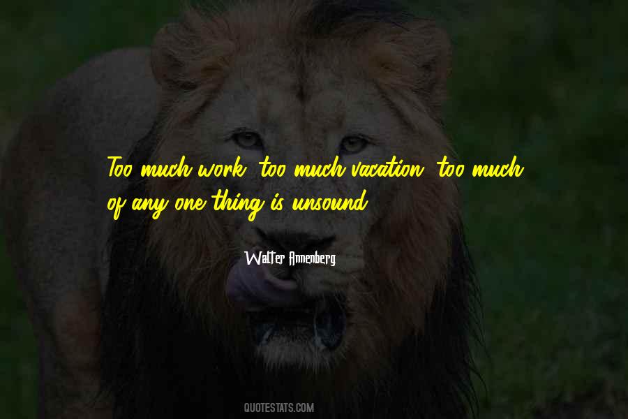 Quotes About Vacation From Work #1609127