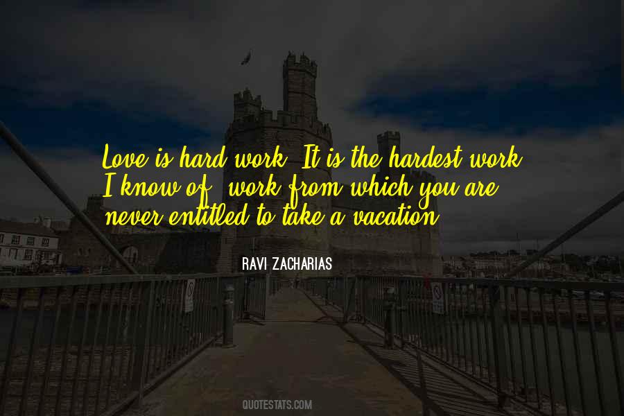 Quotes About Vacation From Work #731897