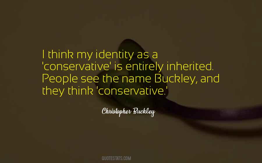 My Name Is My Identity Quotes #1738876