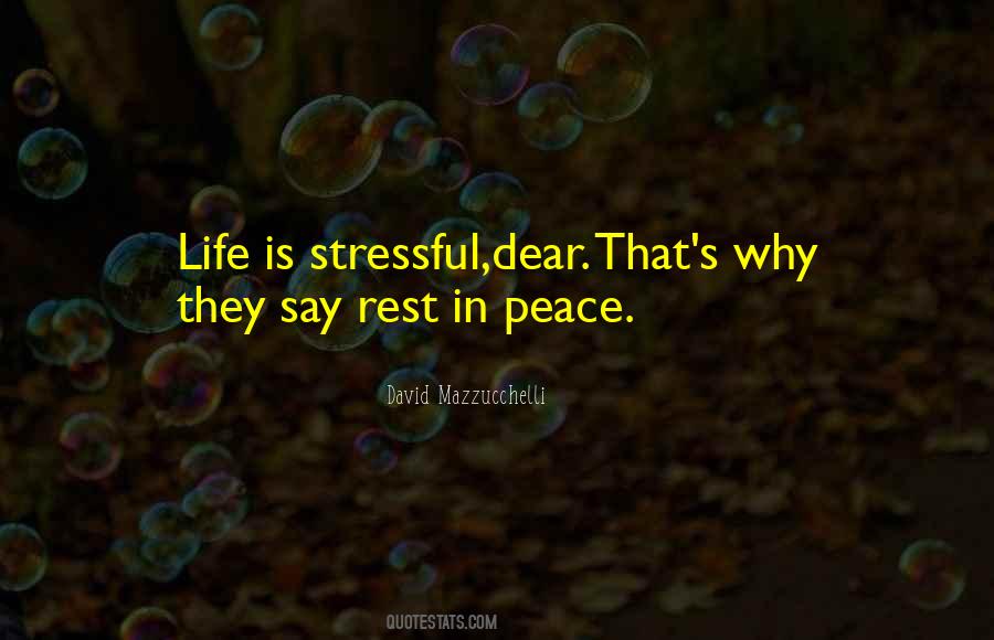 Life Stressful Quotes #1821839