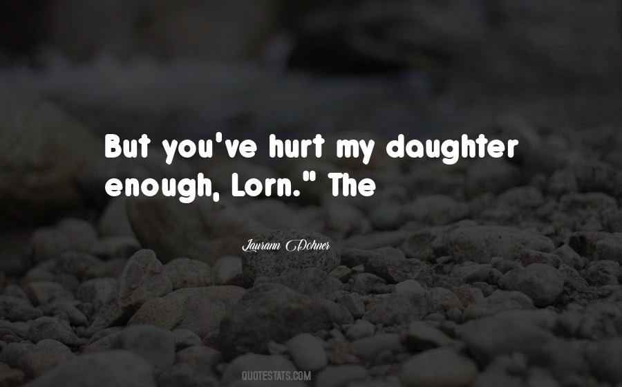 Daughter Hurt Quotes #634973