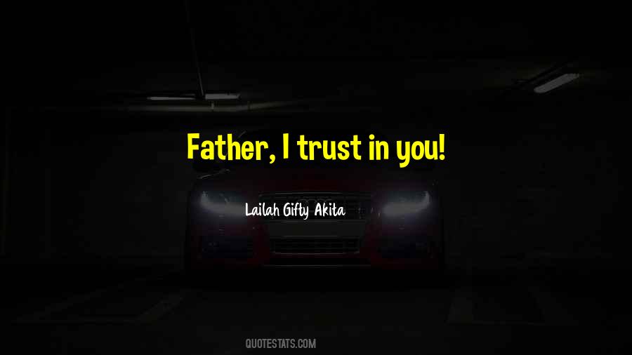 Hope Trust Faith Quotes #1317827