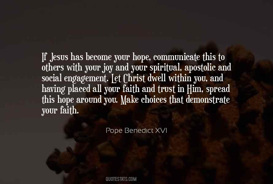 Hope Trust Faith Quotes #1685892