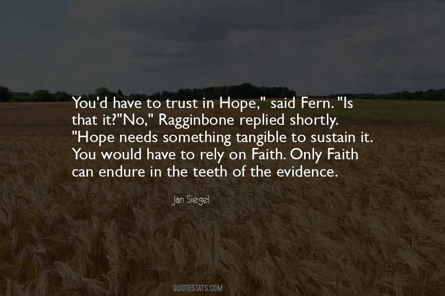 Hope Trust Faith Quotes #1726010