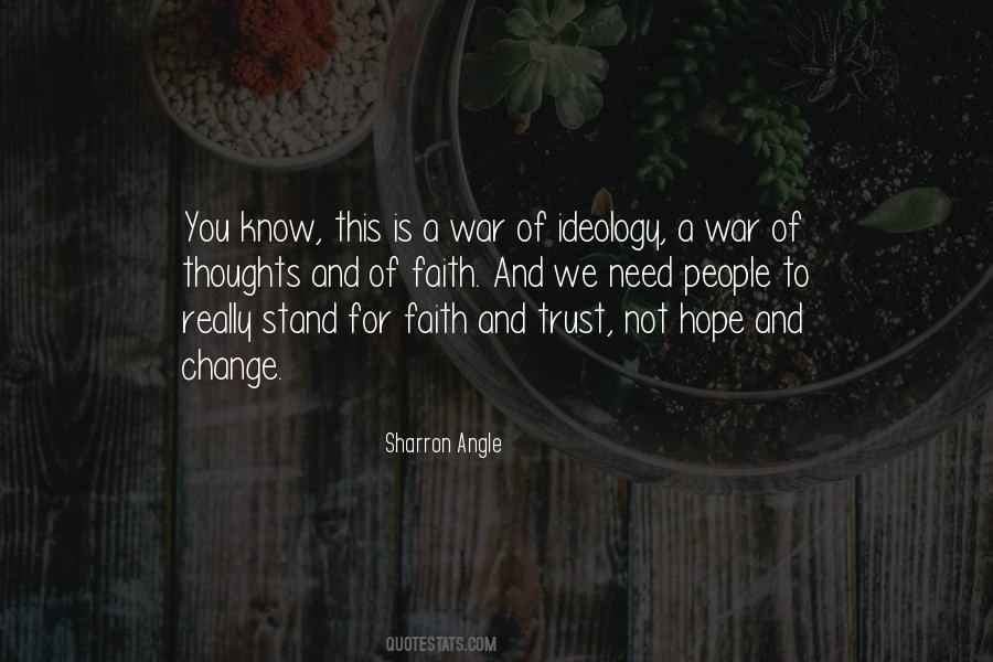 Hope Trust Faith Quotes #1822080