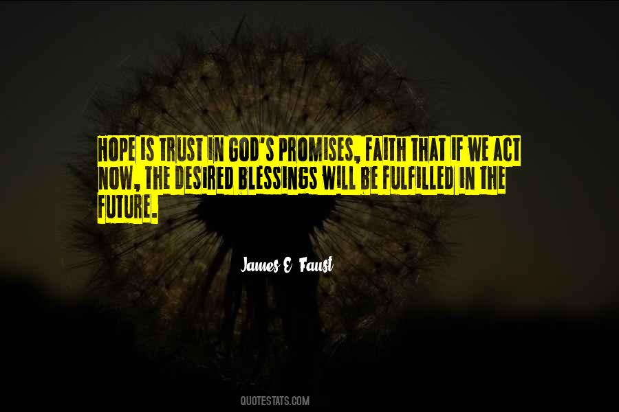Hope Trust Faith Quotes #891337