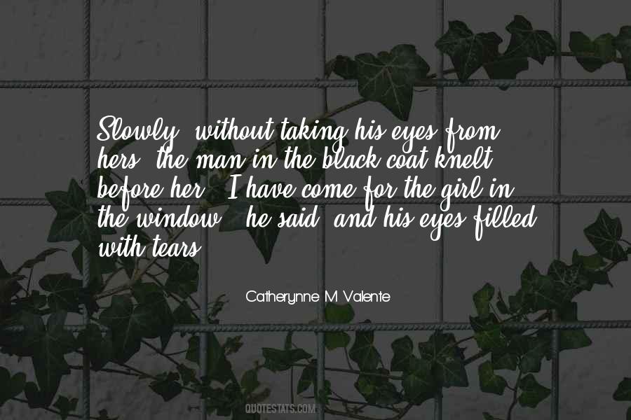 With Tears In Her Eyes Quotes #1418725