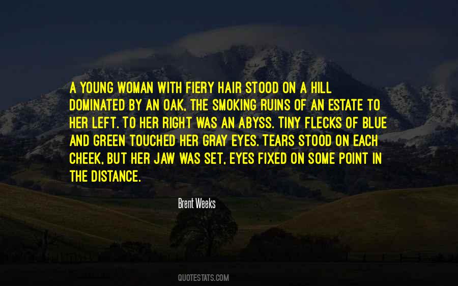 With Tears In Her Eyes Quotes #1679090