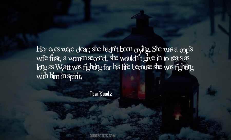 With Tears In Her Eyes Quotes #243385