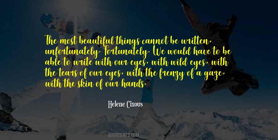With Tears In Her Eyes Quotes #366498