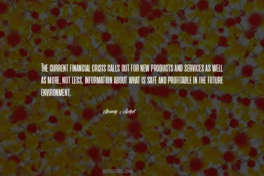 Financial Crisis In Quotes #1162364