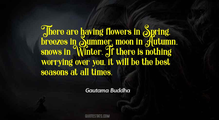 Winter Spring Summer Quotes #1737075