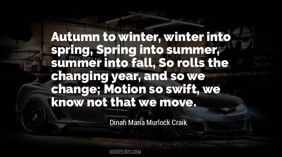 Winter Spring Summer Quotes #267958