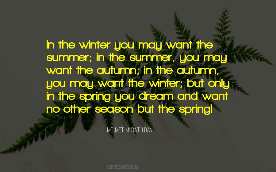 Winter Spring Summer Quotes #749745