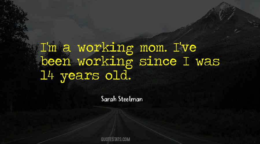 Old Mom Quotes #406295