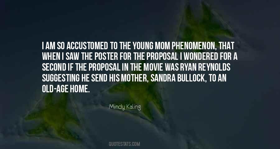 Old Mom Quotes #903154