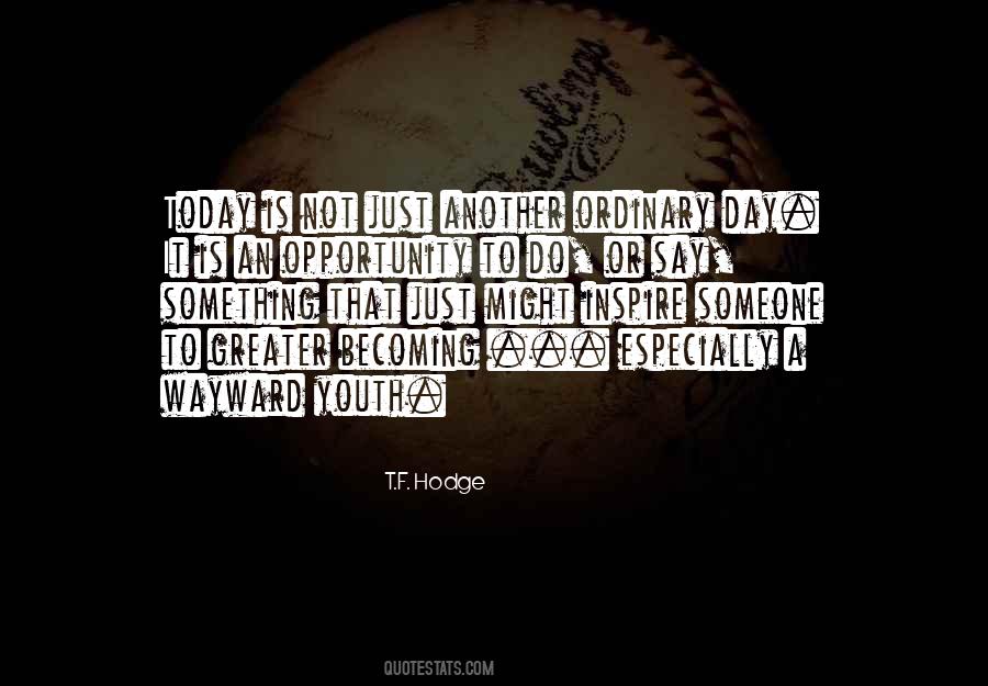 Inspire The Youth Quotes #1024031