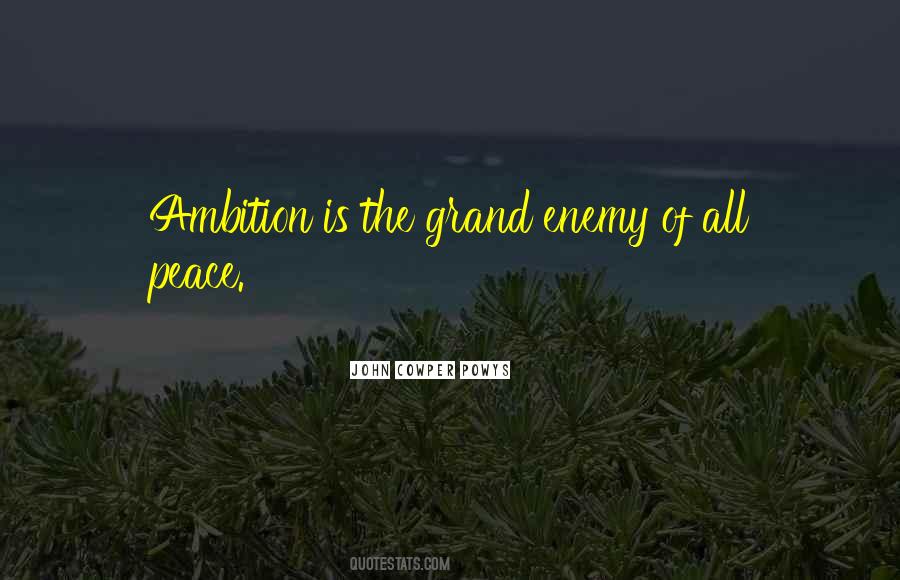 Peace Enemy Quotes #452845