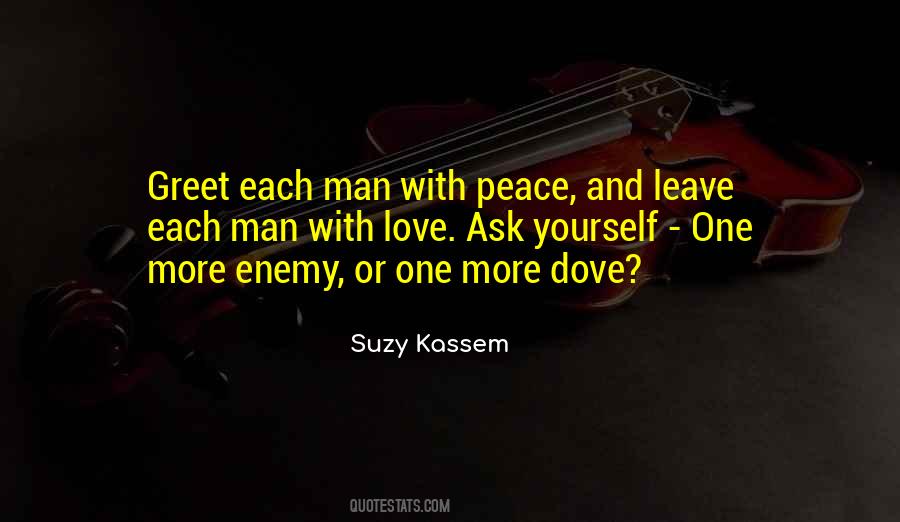 Peace Enemy Quotes #688201