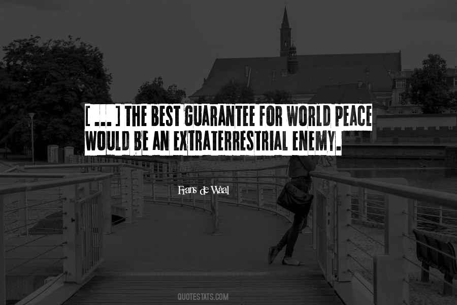 Peace Enemy Quotes #82458