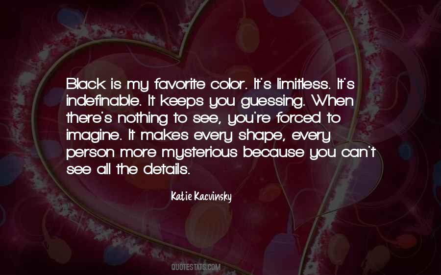 Nothing Is Forced Quotes #142588