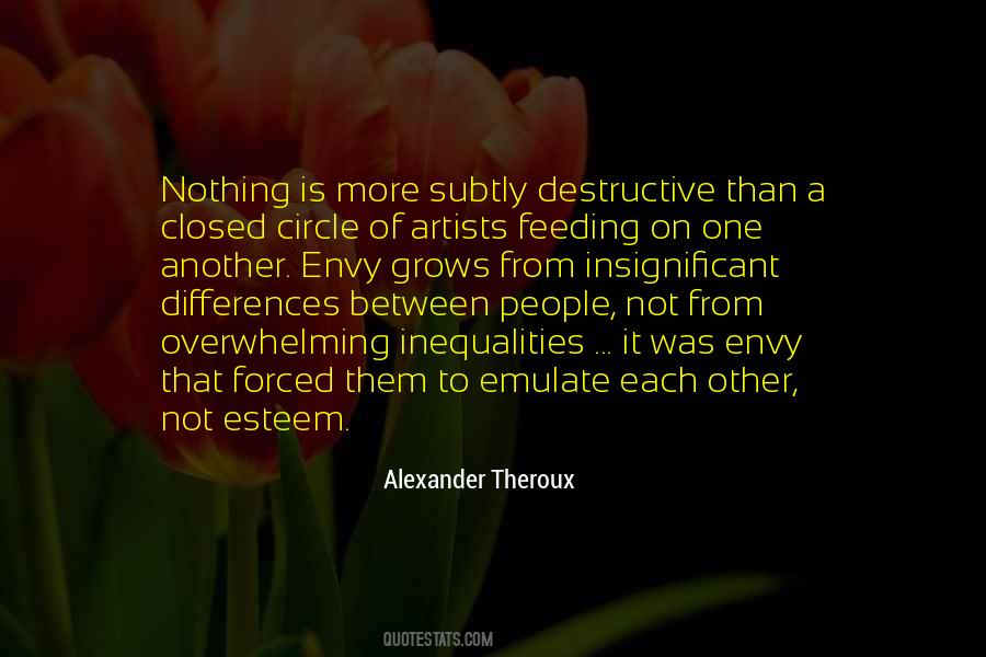 Nothing Is Forced Quotes #218155