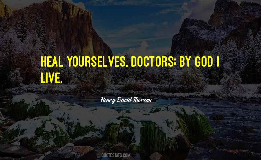 Doctors Are Not God Quotes #1092544