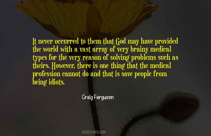 Doctors Are Not God Quotes #936454