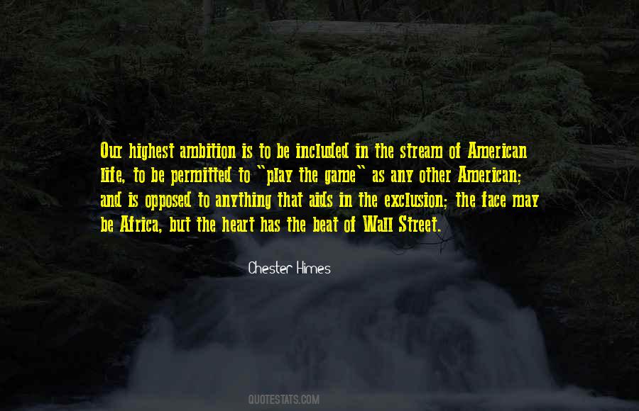 The Game Is The Game Quotes #160287