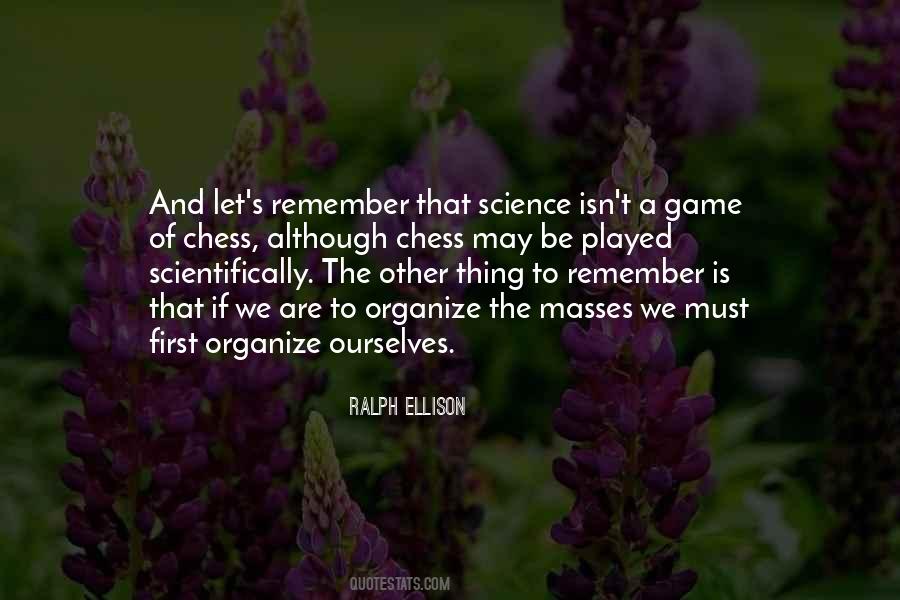 The Game Is The Game Quotes #172904