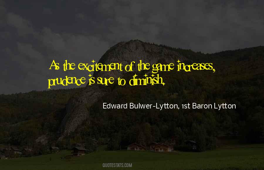 The Game Is The Game Quotes #228755