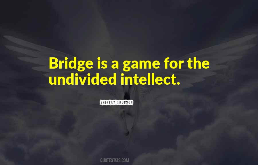 The Game Is The Game Quotes #261289