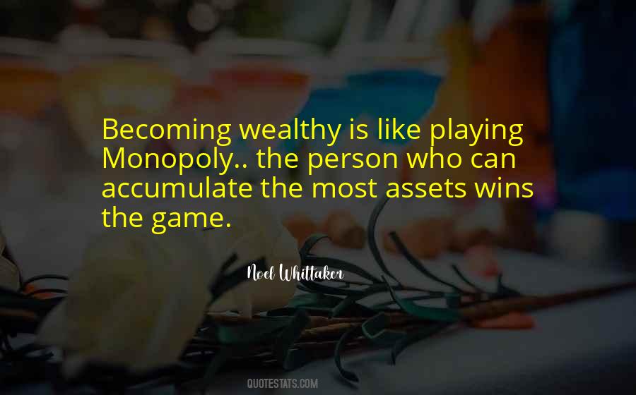 The Game Is The Game Quotes #301693
