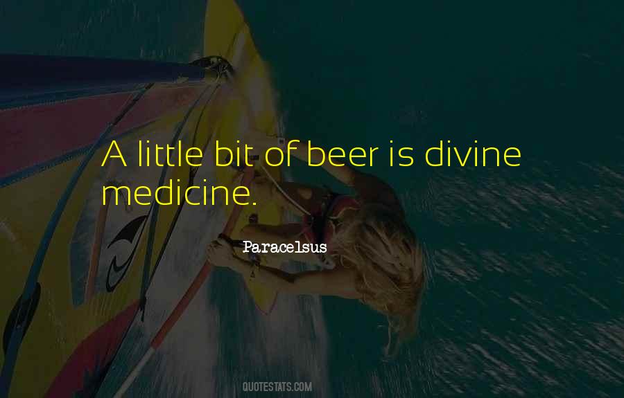 Beer Is Quotes #1268667