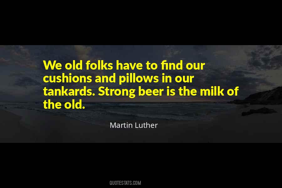 Beer Is Quotes #1280381