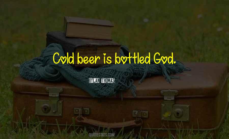 Beer Is Quotes #1624443