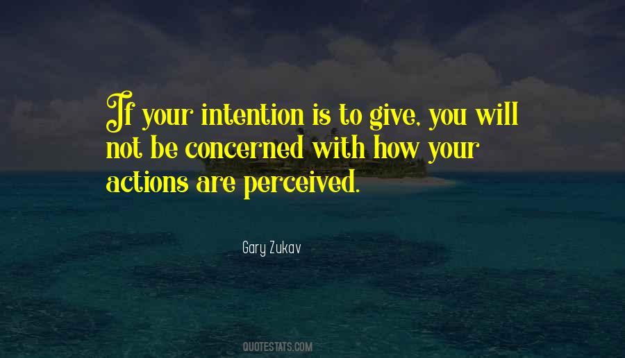 Intention Without Action Quotes #1066623