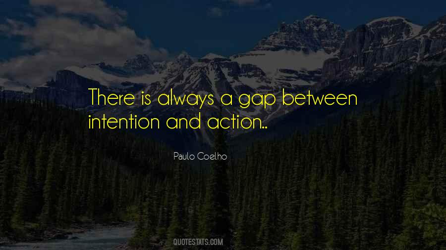 Intention Without Action Quotes #117313