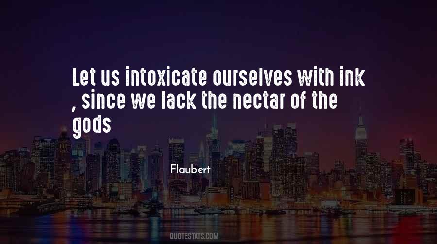 Quotes About Intoxicate #1378189