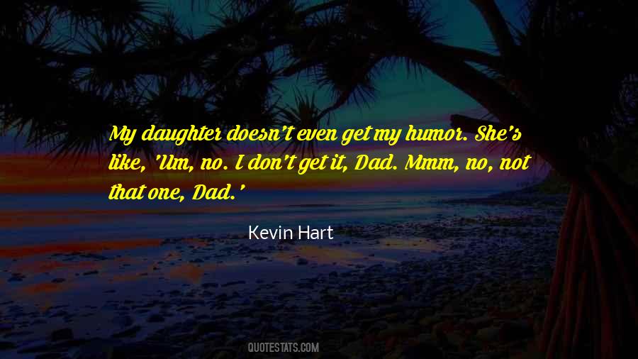 One Daughter Quotes #1170641
