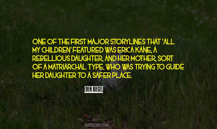 One Daughter Quotes #1320609