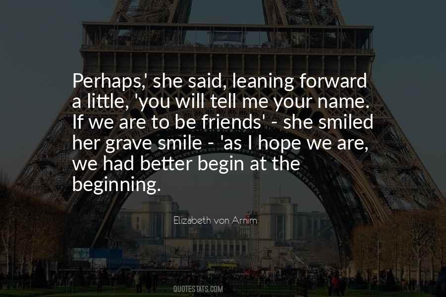 You Are Your Friends Quotes #244143