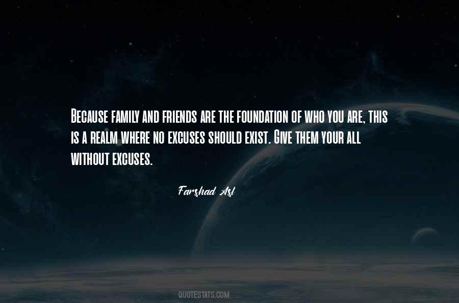 You Are Your Friends Quotes #350109