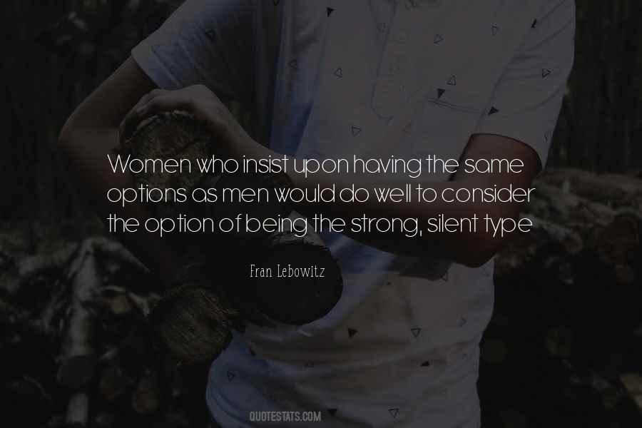 Strong Is The Only Option Quotes #1194466