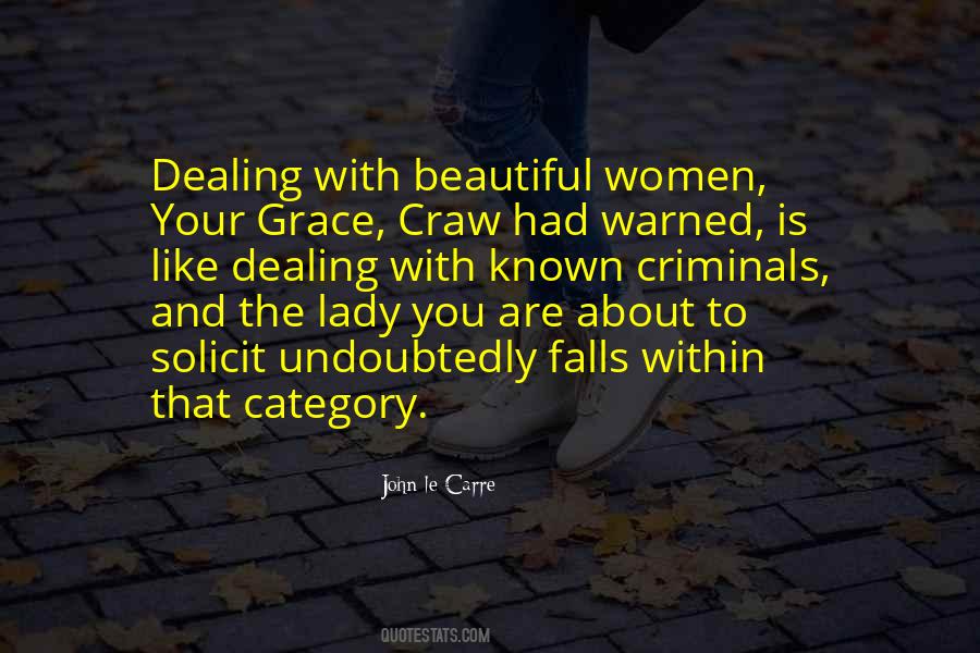 You Are A Beautiful Lady Quotes #1290699